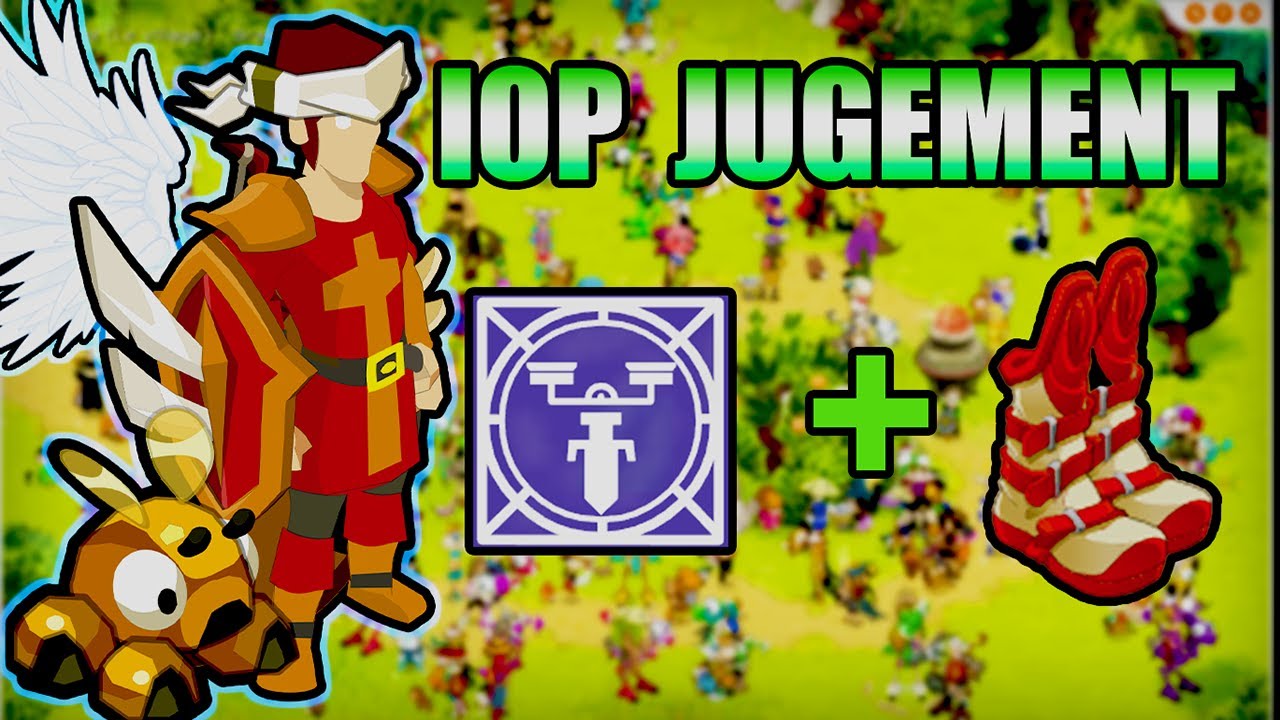 Iop Jugement botte de classe #5🎙️⚡- Dofus R&eacute;tro PvP