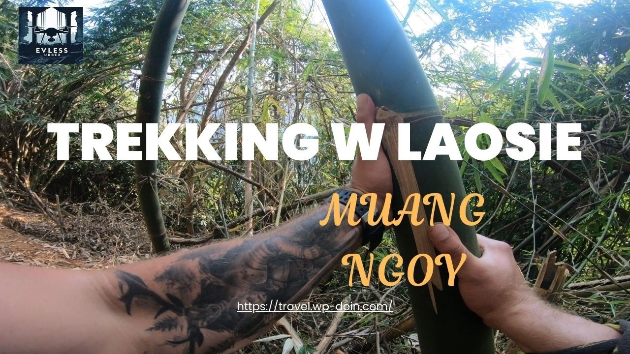 Trekking na dwa szczyty w Muang Ngoy w Laosie - GoPro VLOG