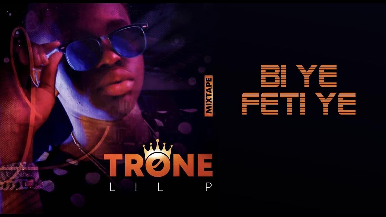 4. LIL P - BI YÉ FÊTI YÉ