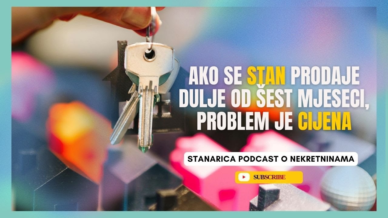 Tražena vs realizirana cijena: istina koju rijetko tko govori | Stanarica podcast o nekretninama