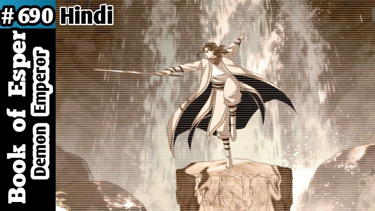 Book of Esper Episode 690 part 1 in Hindi / Book of Ep 690 / Chapter 807 - Chaos in the sect.