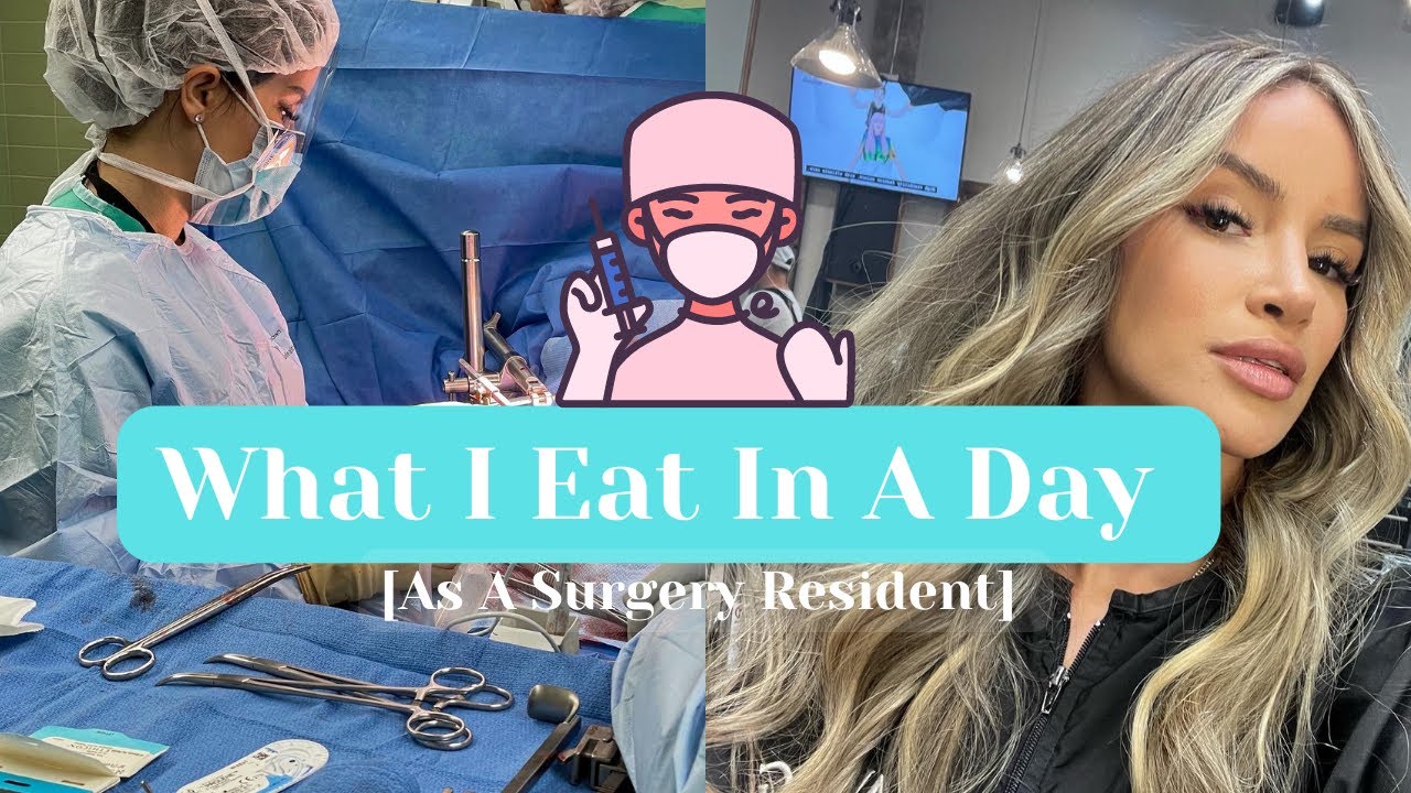 What I Eat in a Day as a Surgery Resident!