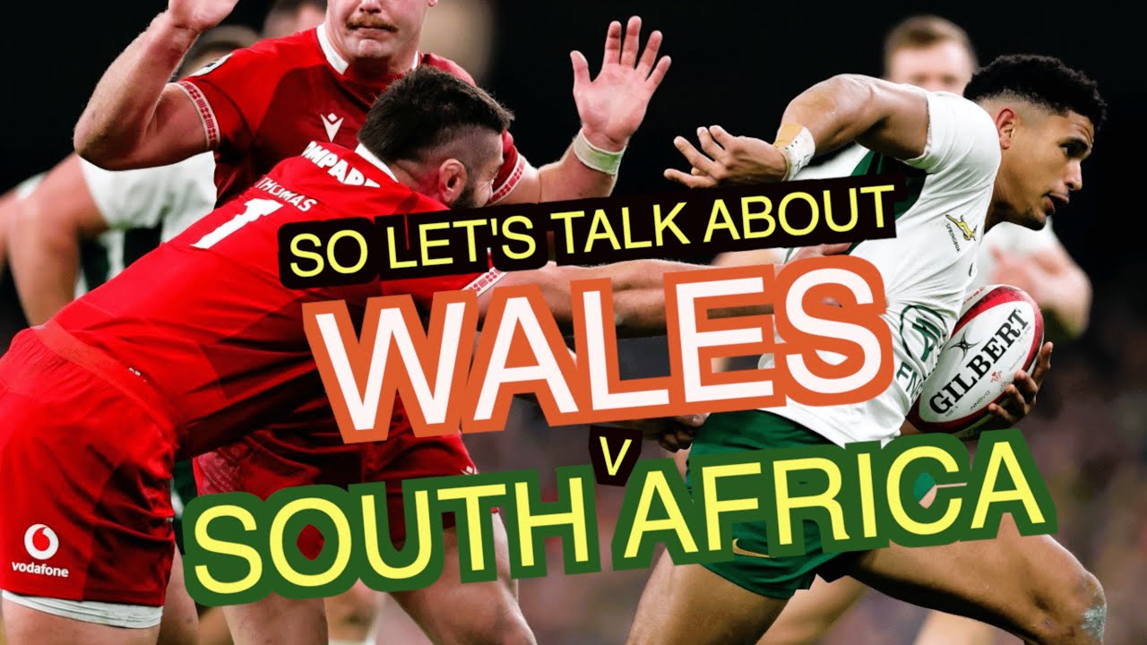 Итак, давайте поговорим об игре Уэльса против Спрингбокс... | Серия &laquo;Осенние нации&raquo;