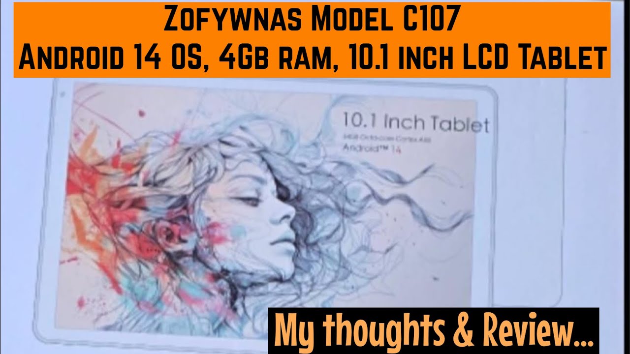 Планшет Zofywnas Model C107 на базе ОС Android 14, 10,1 дюйма. Мои мысли и обзор.