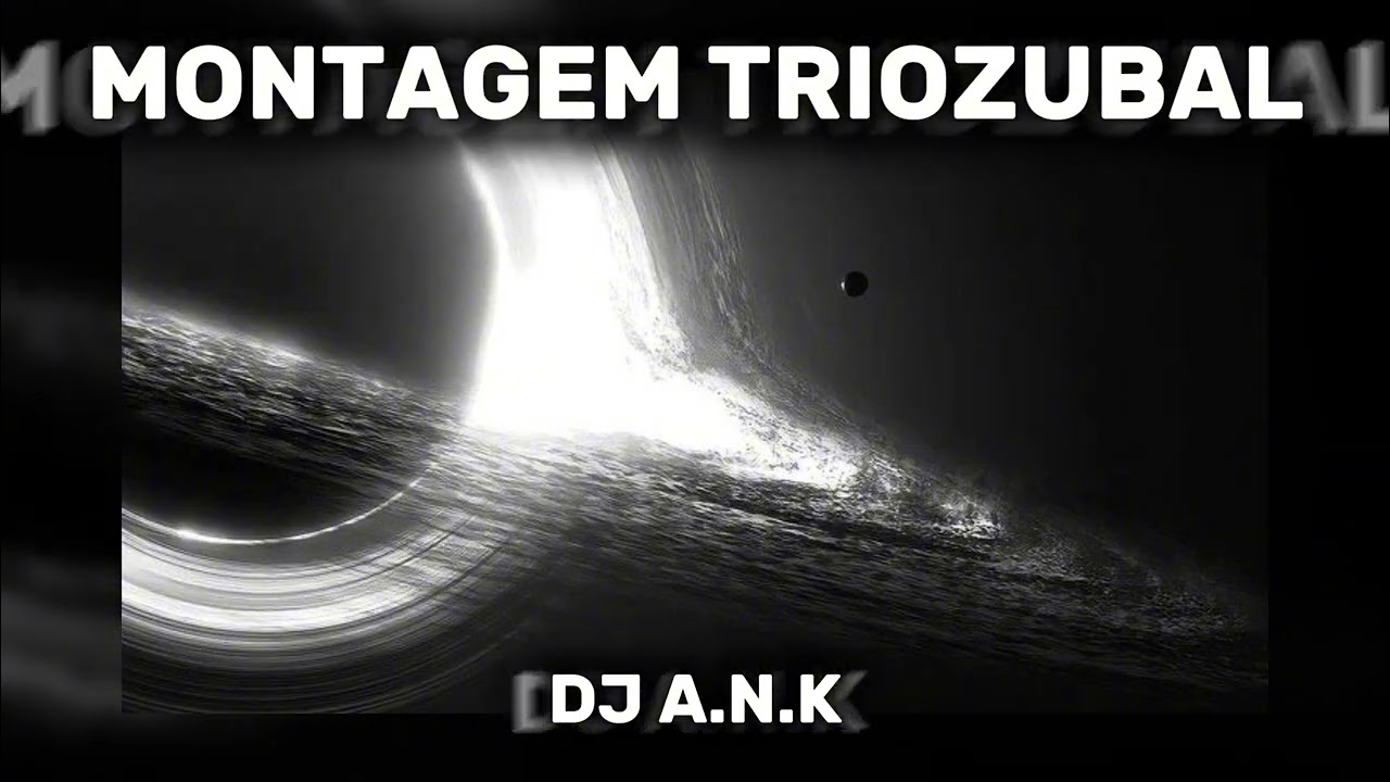 DJ A.N.K - MONTAGEM TRIOZUBAL (Official Visualiser Music)