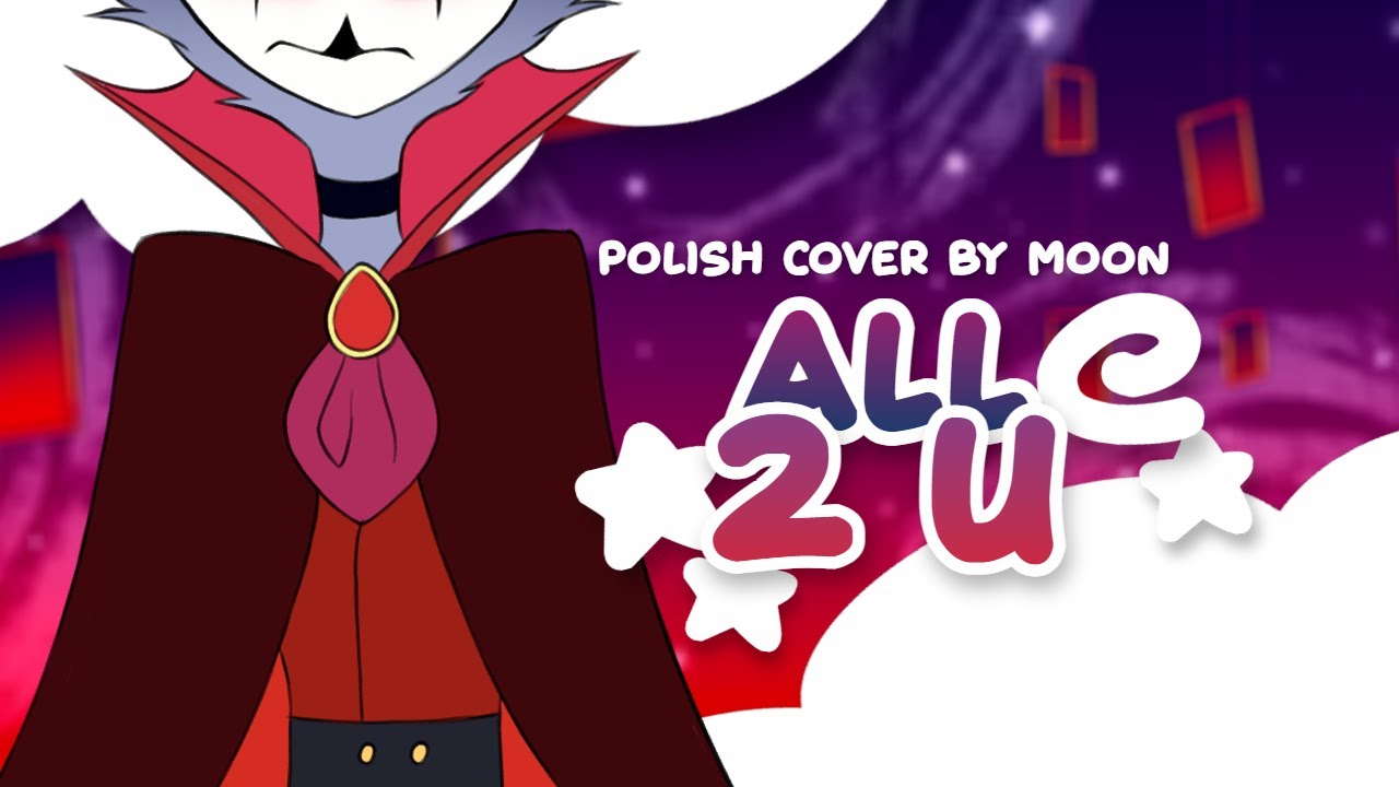 『Moonlight』All 2 U ☆ POLISH COVER