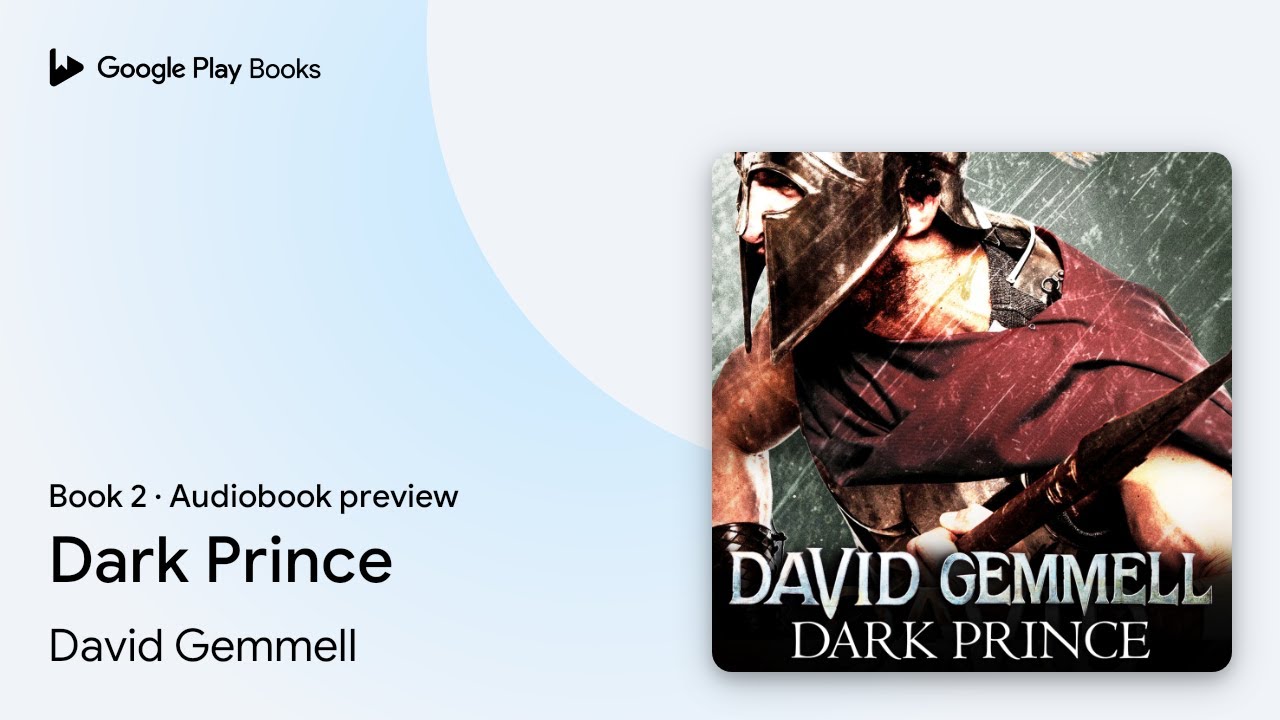 Dark Prince Book 2 by David Gemmell &middot; Audiobook preview