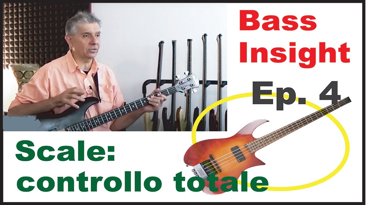 Bass Insight ep.04 Prendi il controllo totale delle scale!