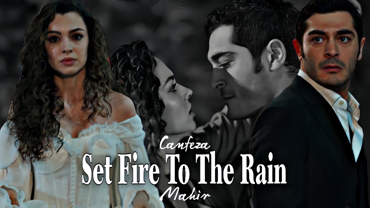 Canfeza & Mahir || Set Fire To The Rain