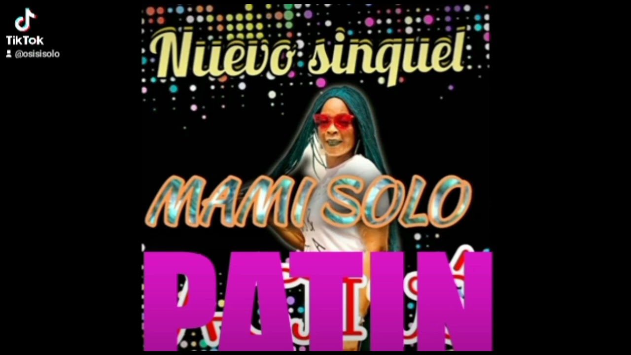 Mami solo patin