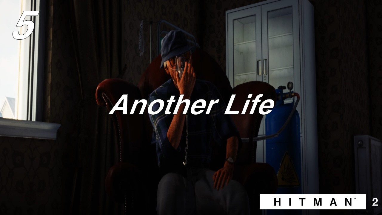 Hitman 2 | 5 | Another Life
