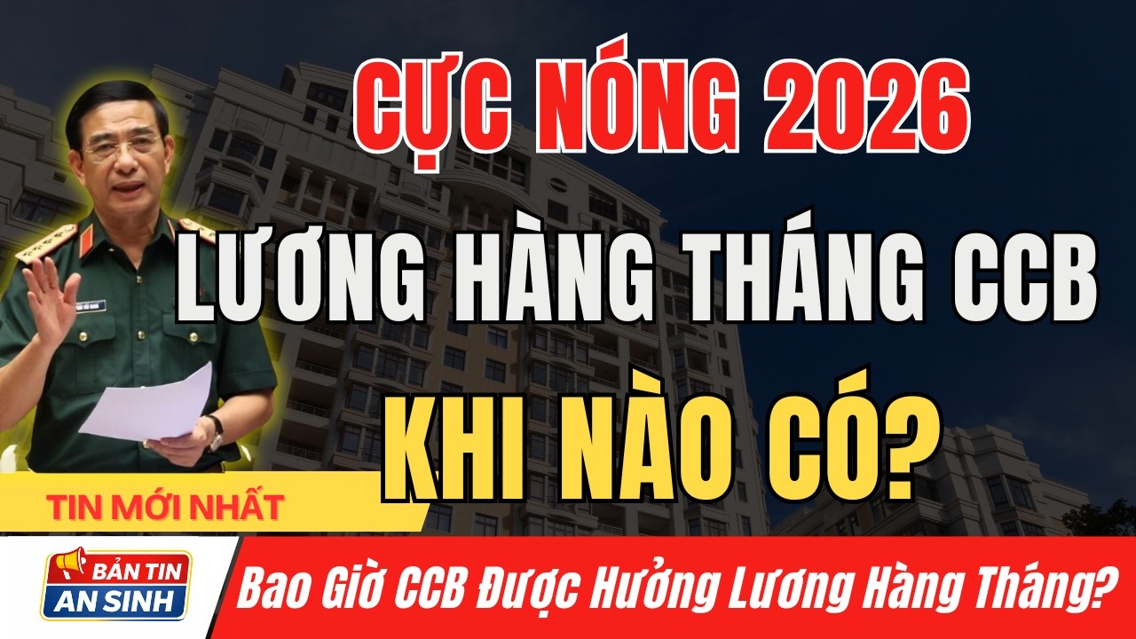 Cựu Chiến Binh Có Lương Hàng Tháng: Bao Giờ Chính Thức Thực Hiện? I Bản Tin An Sinh