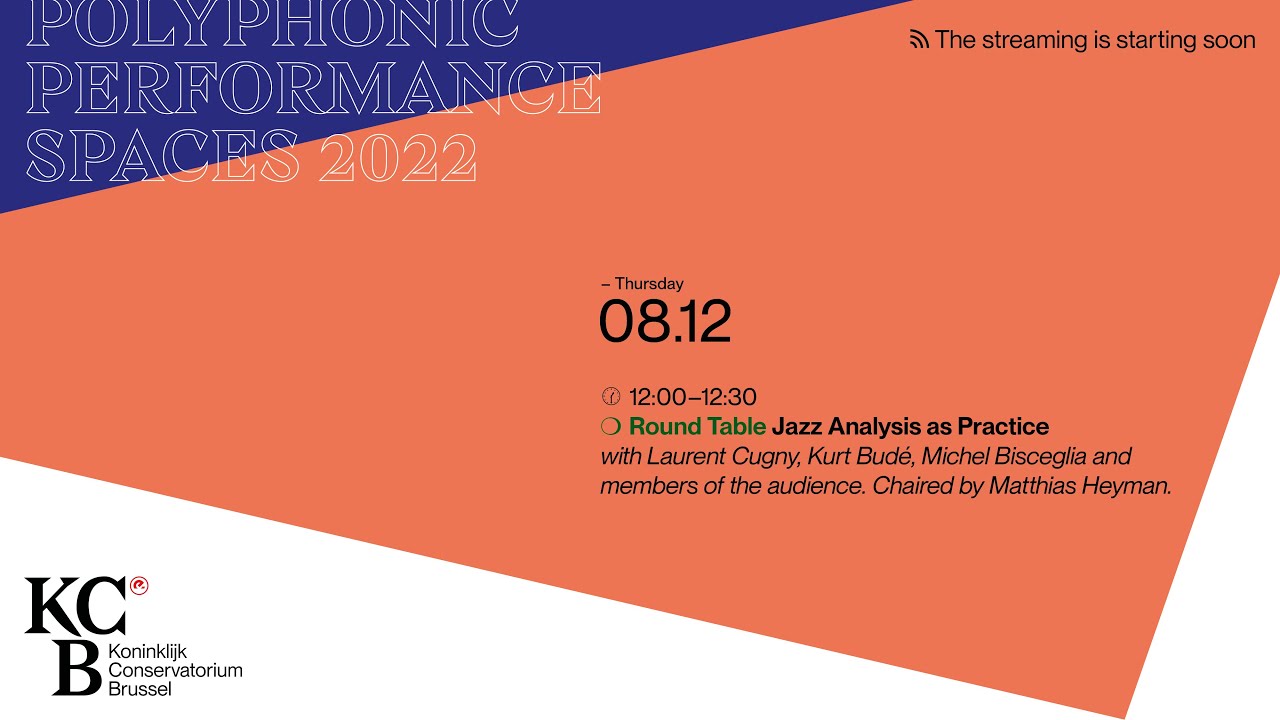 Polyphonic Performance 8.12.22 / Roundtable: Jazz Analysis as Practice