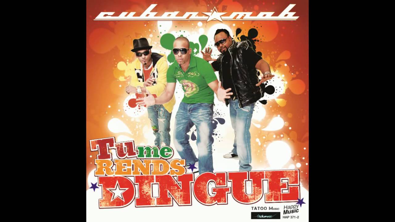 Cuban M.O.B - Tu me rends Dingue ! (Radio Edit)