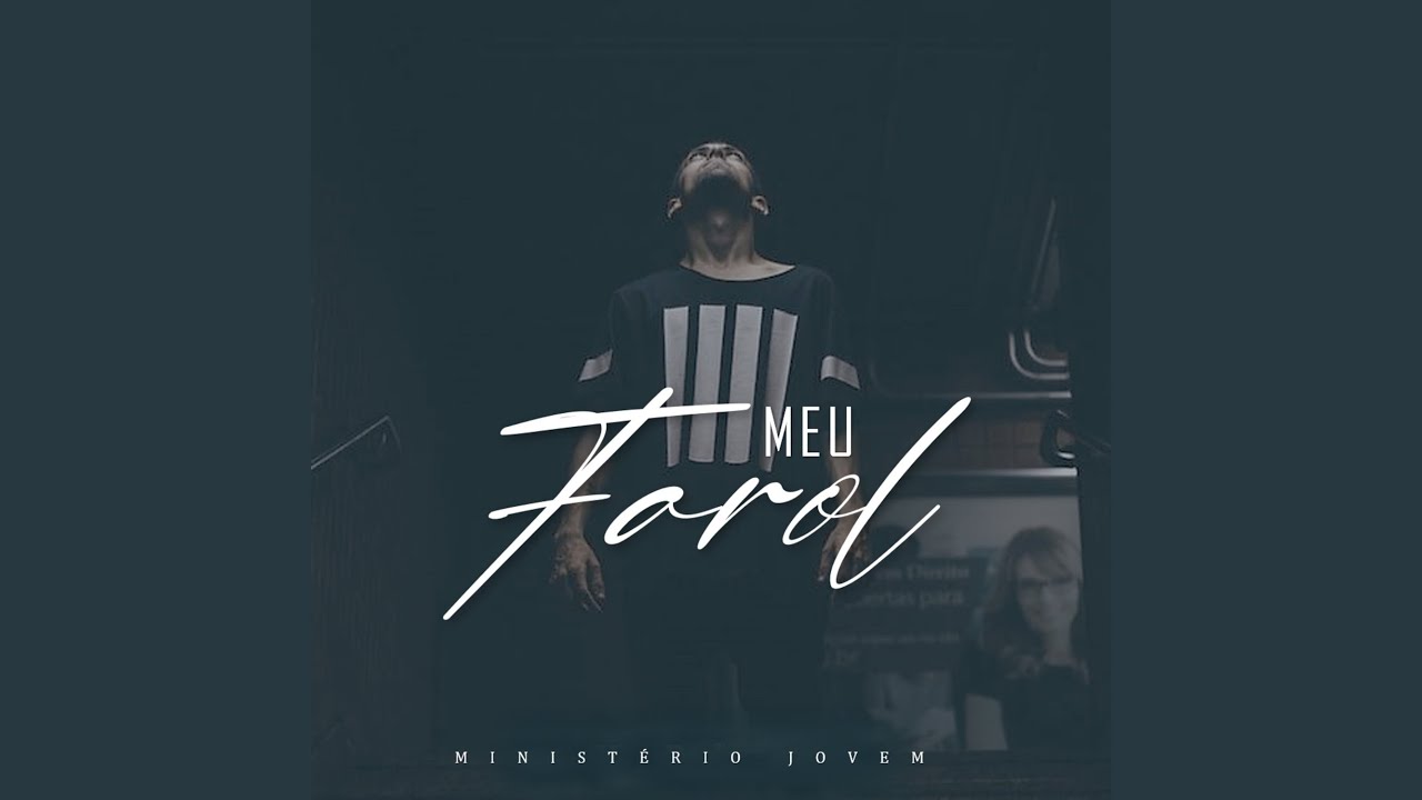 Meu Farol (My Lighthouse)