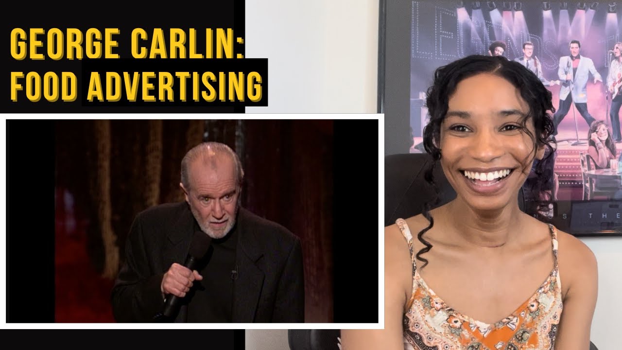 George Carlin on Food Advertising (Reaction)