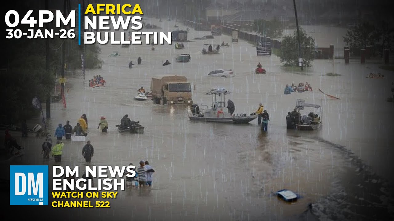 4PM Africa News Bulletin | 30 Jan 2026 | Sky 522 | DM News English