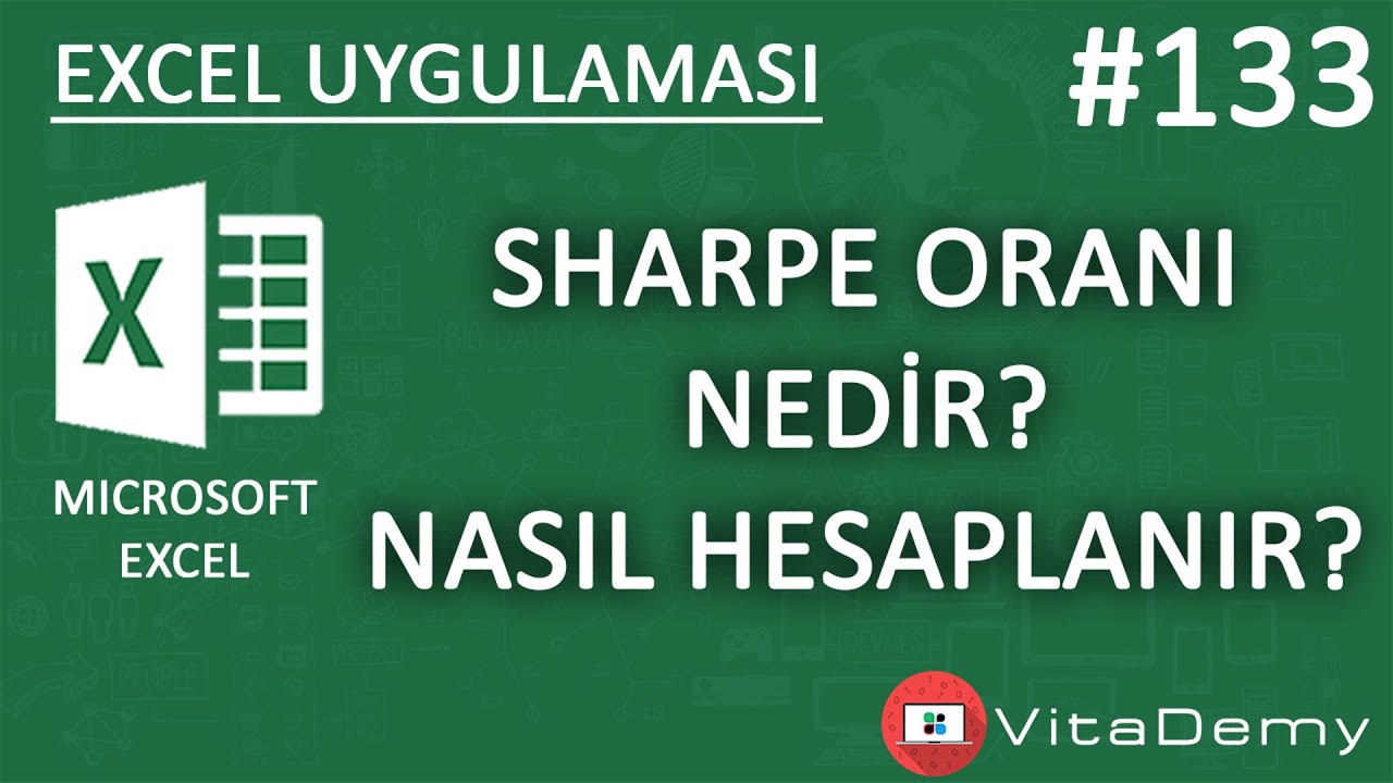 Sharpe Oranı Nedir ve Nasıl Hesaplanır? | Excel Uygulamaları #133