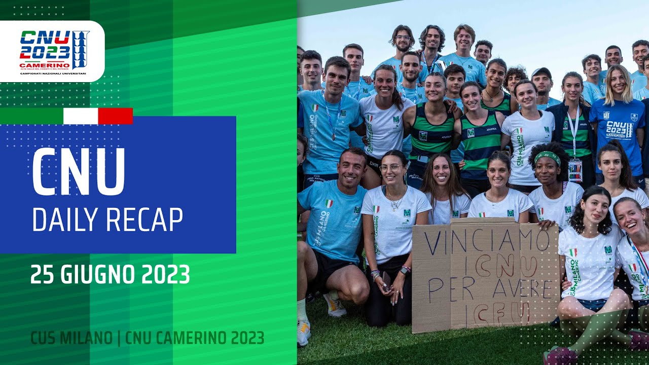 CNU DAILY RECAP | DAY 9 | 25 GIUGNO