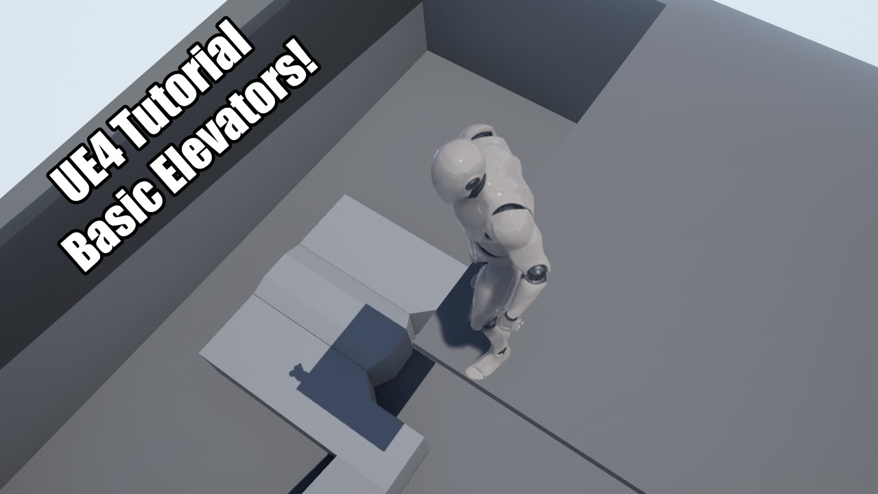 UE4 - Tutorial - Elevators!