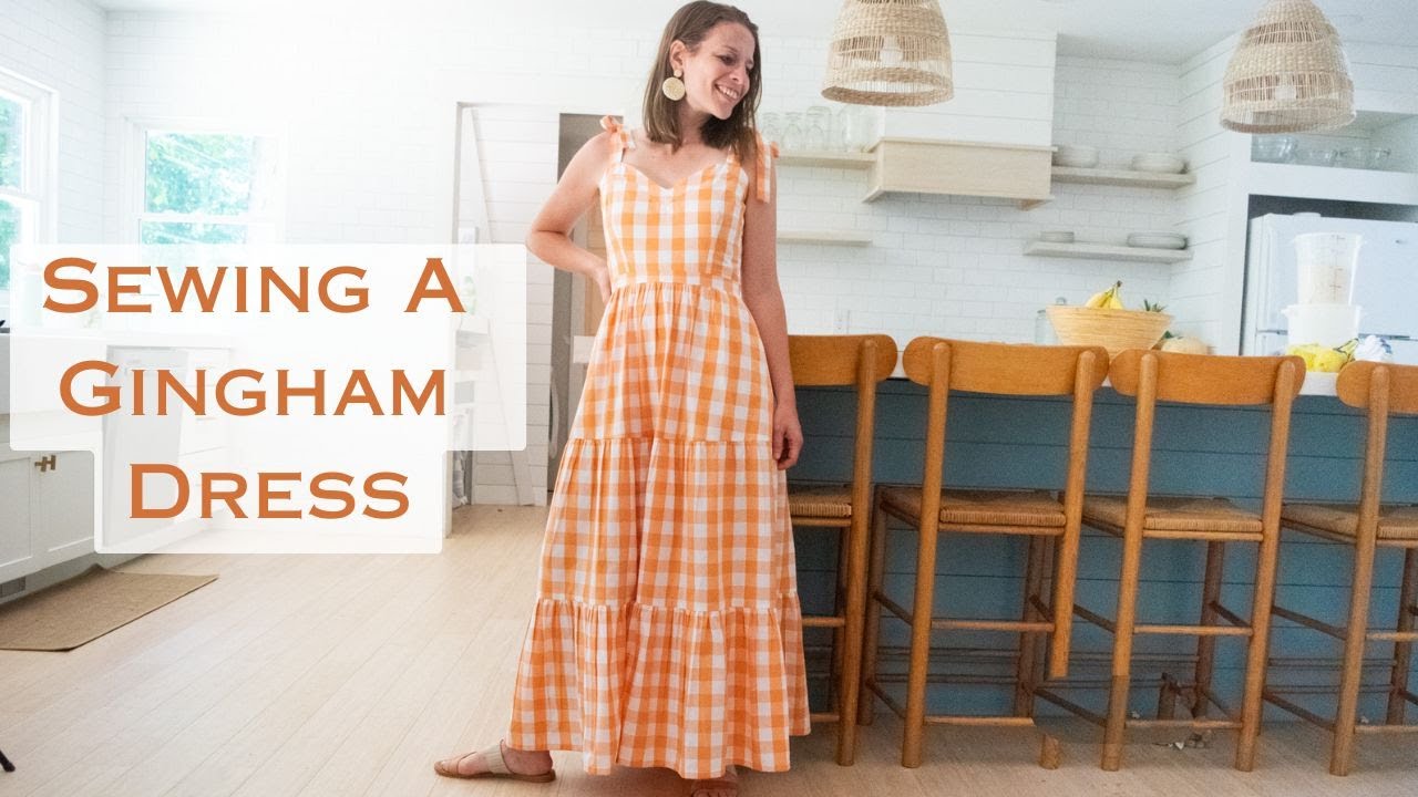 Sewing A Gingham Dress