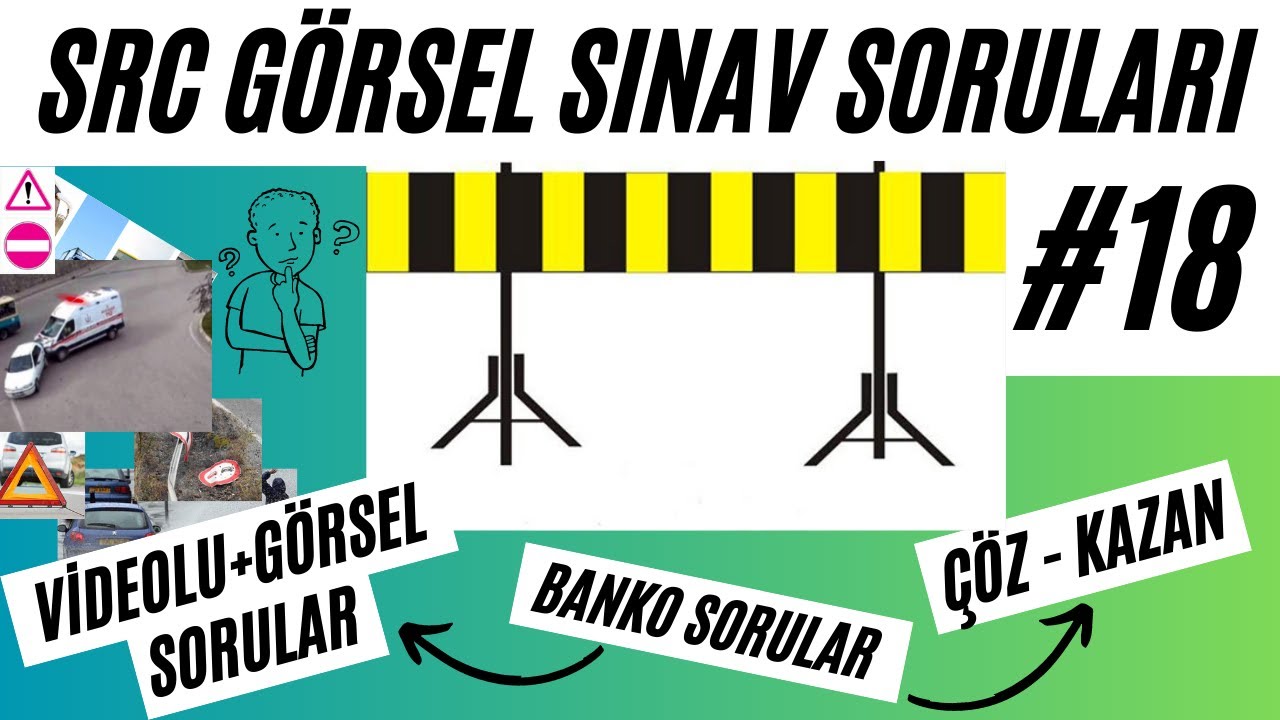 SRC GÖRSEL (UYGULAMA) SORU VE CEVAPLARI #18 / SRC UYGULAMALI SINAV  SORULARI - SRC GÖRSEL SORULAR