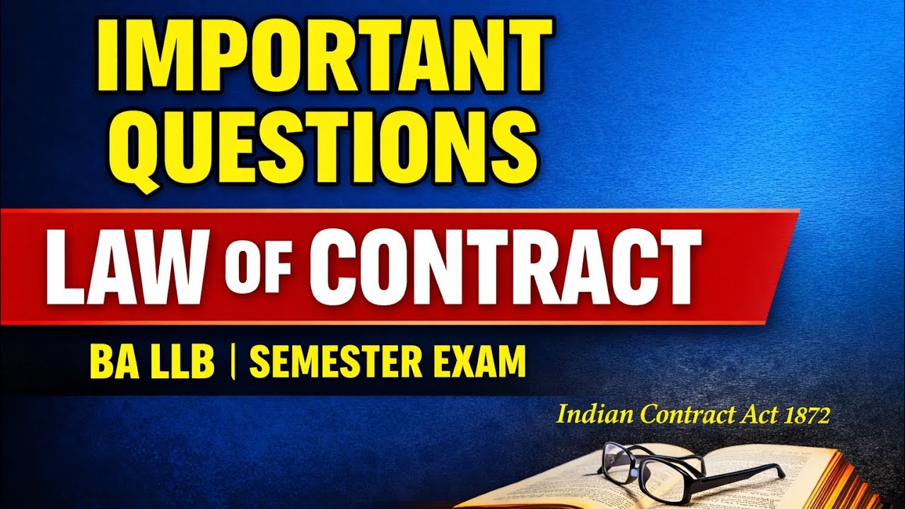  Law of Contract Important Questions | Lucknow University & Other Universities