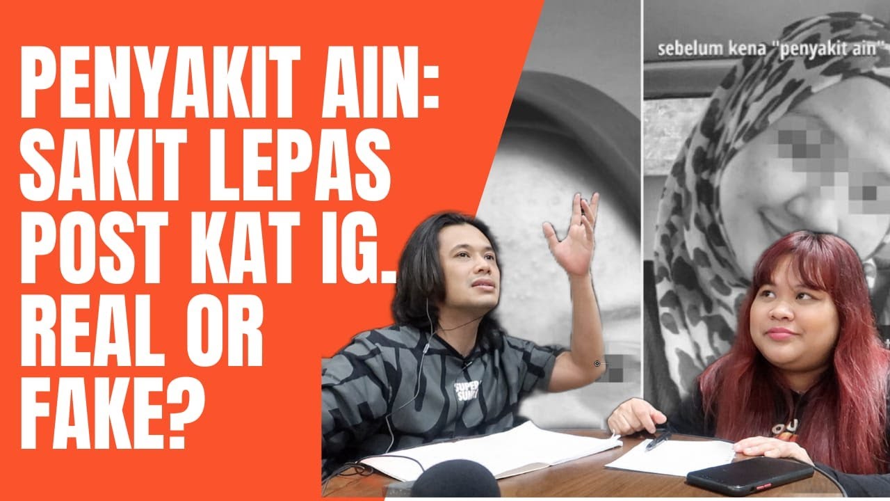Penyakit Ain: Jadi Tak Sihat Lepas Post Kat Media Sosial? Betul ke Fake?