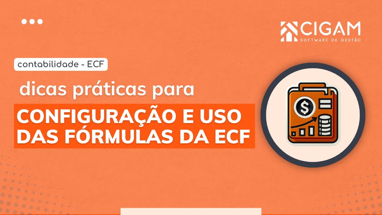 ECF no ERP CIGAM: Dicas Práticas para Configuração e Uso das Fórmulas