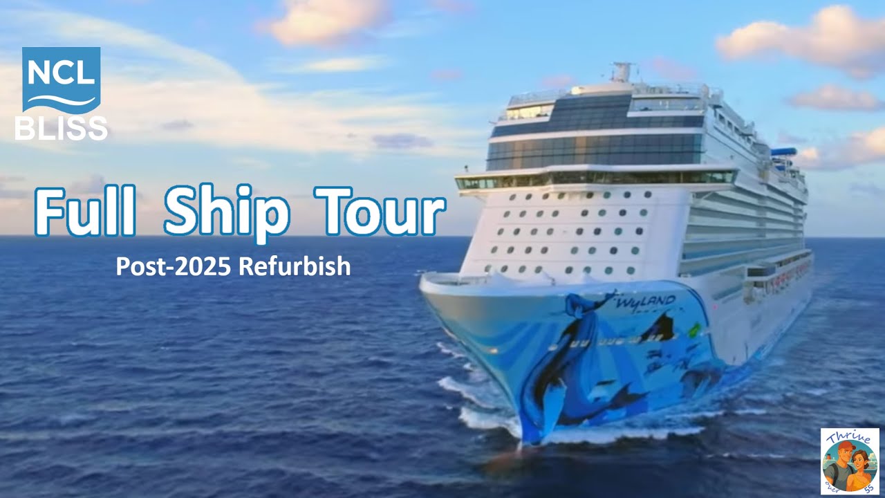 NCL Bliss Ship Tour (post-2025 refit)