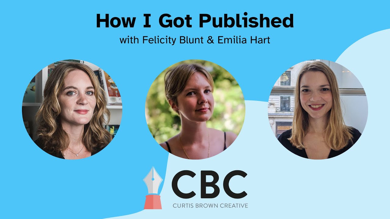 How I Got Published with Felicity Blunt & Emilia Hart