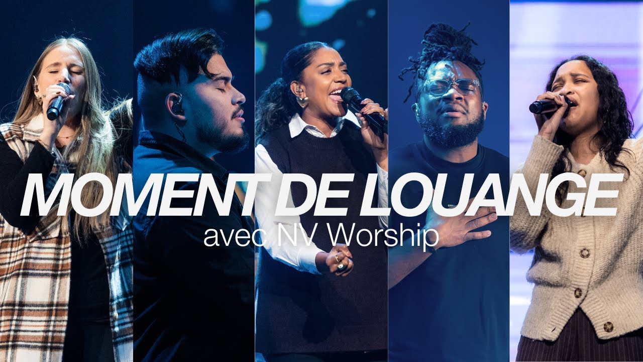 Moment de louange | NV Musique