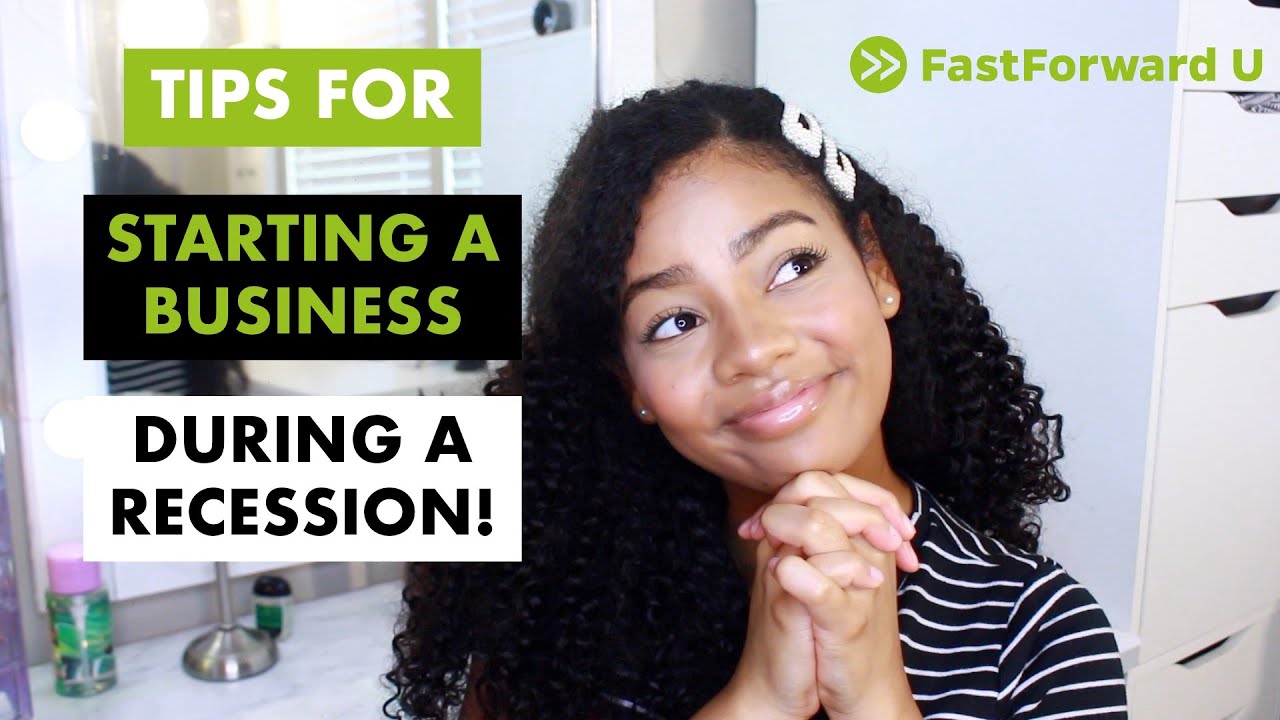 How To Start a Business During a Recession