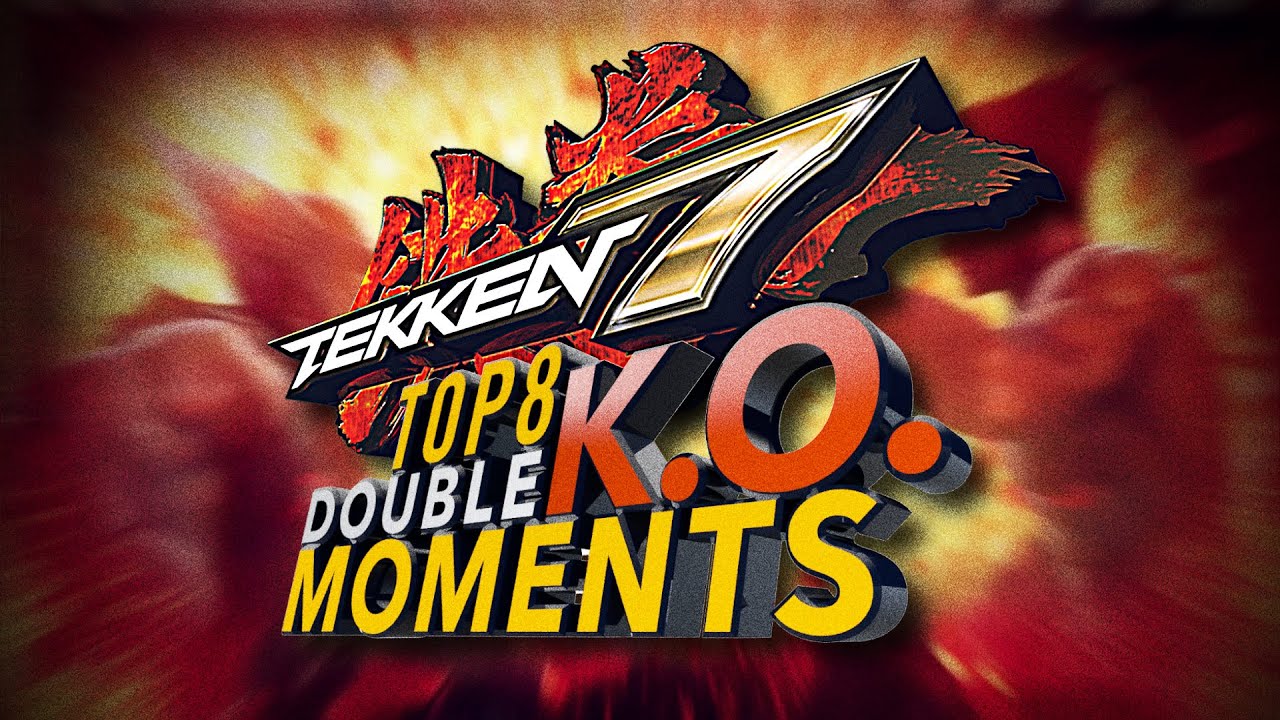 TEKKEN 7 - TOP 8 Double K.O. Moments | 1080P 鉄拳7 철권7
