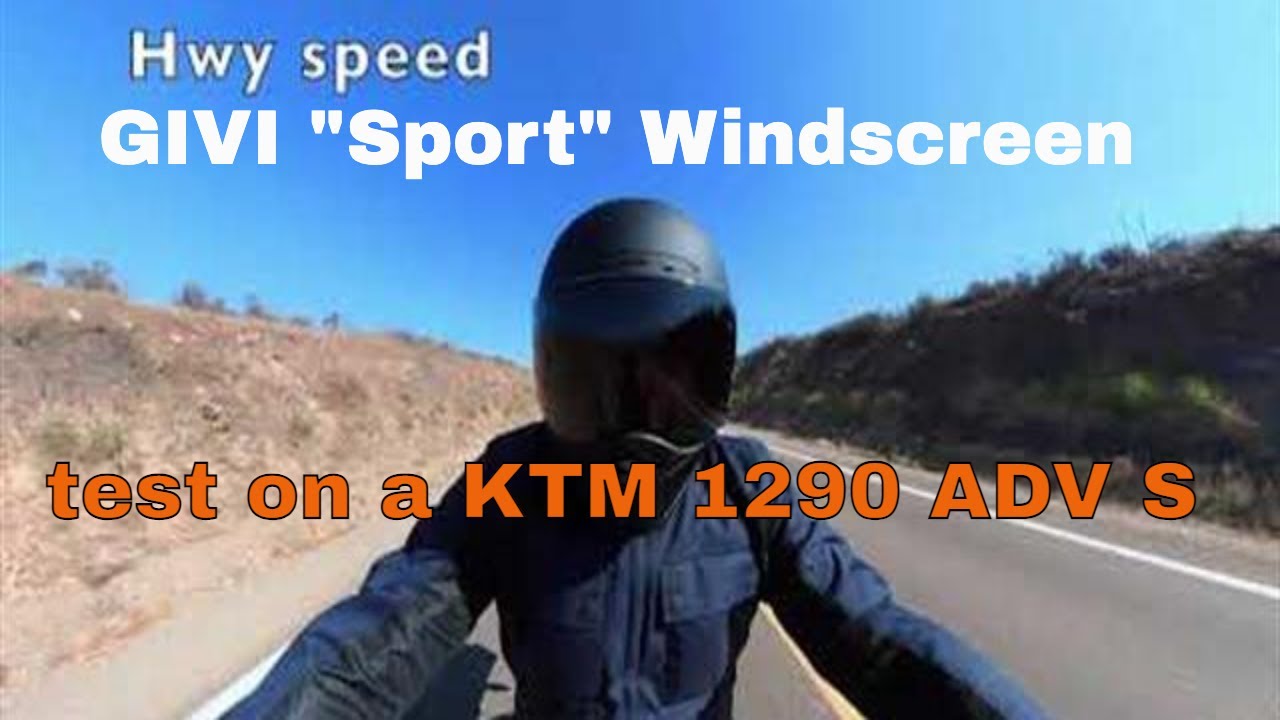 Givi Sport Windscreen (initial test) | KTM 1290 Super Adventure S | Road to Nowhere