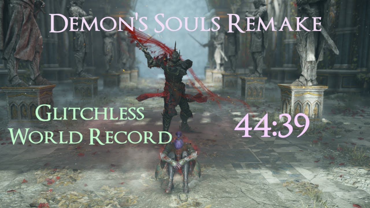 [Мировой рекорд] Прохождение Demon's Souls Remake без глюков за 44:39 игрового времени