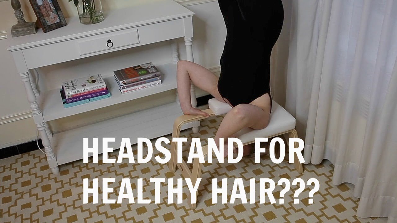 21 DAYS TO HEAL YOUR HAIR: DAY 12: Headstand to grow healthy hair.