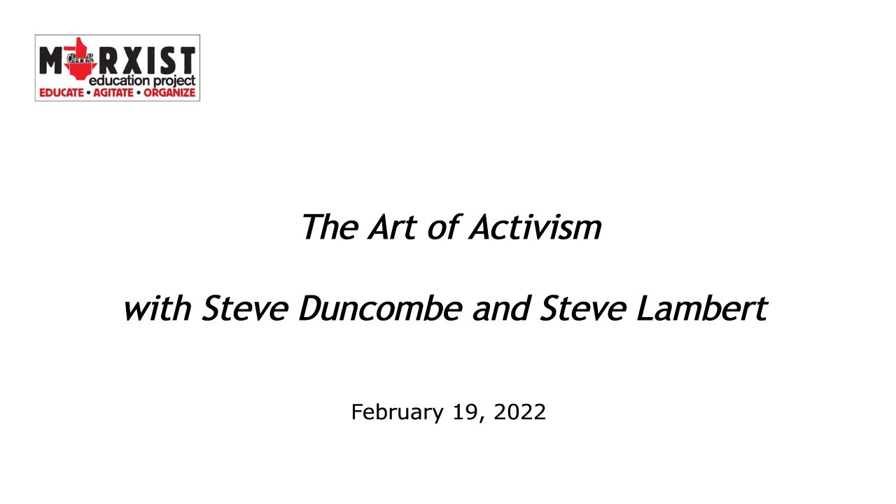 The Art of Activism with Steve Duncombe and Steve Lambert
