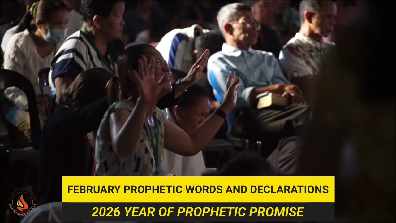 PROPHETIC PROMISES AND DECLARATIONS FOR FEBRUARY AND BEYOND 2026 
