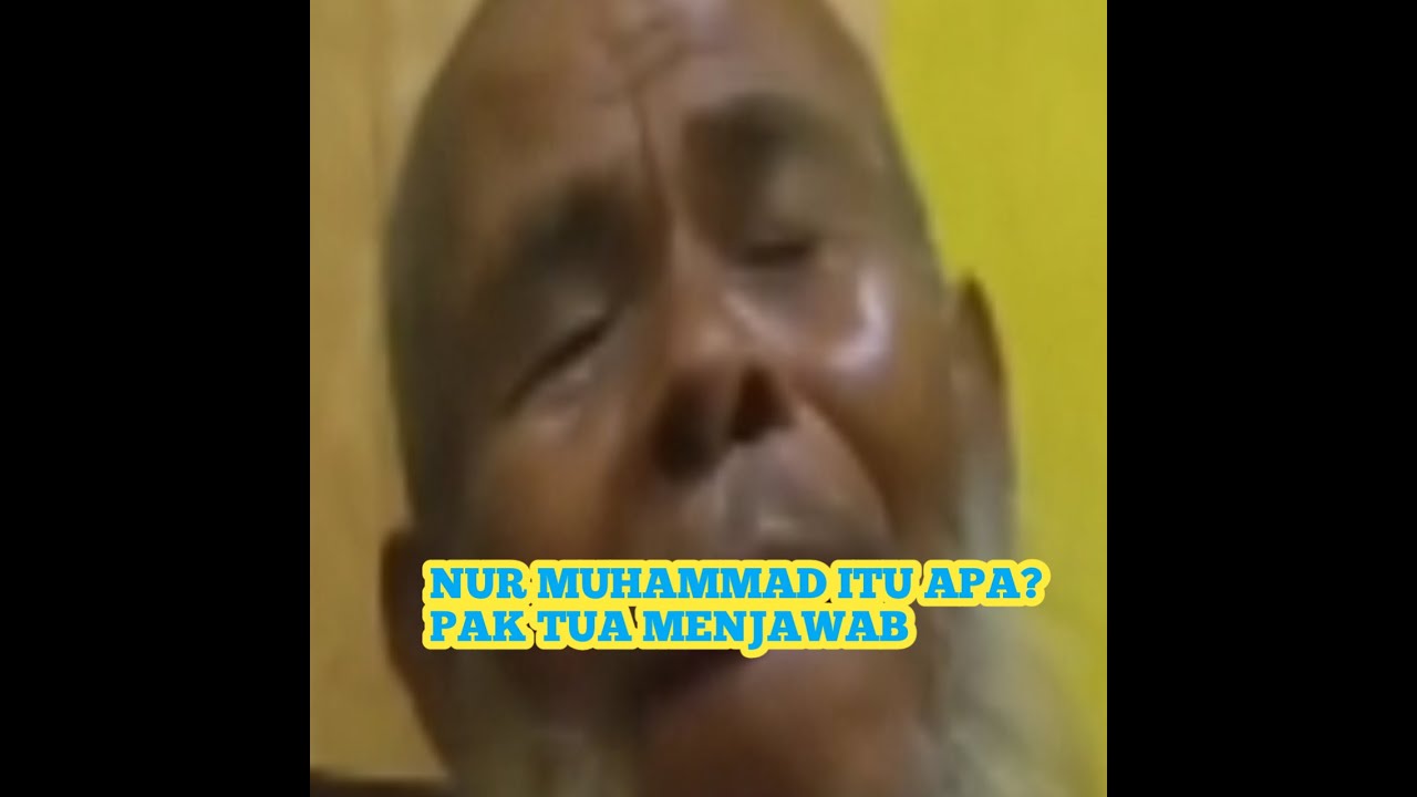 PAK TUA BERBICARA NUR MIHAMMAD ||. Ngaji Rasa Sejati