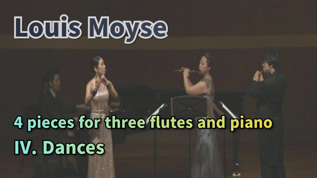 Louis Moyse - 4 Pieces for three flutes and piano. IV. Dances #달달플루트 플루티스트 윤현임, 정혜란, 이승민