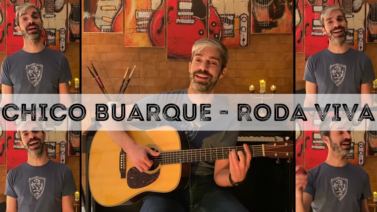 Roda Viva - Chico Buarque & MPB4 (Marcus Trotta)