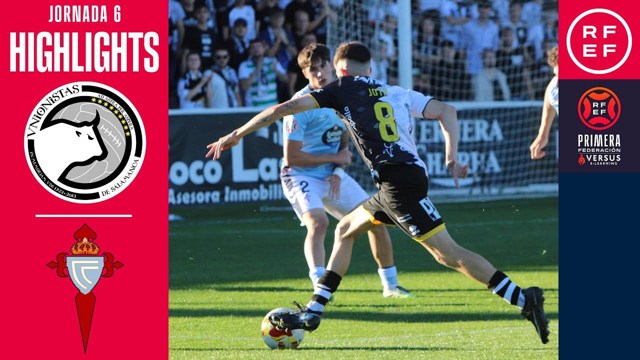 Resumen #PrimeraFederación | Unionistas CF 0-2 RC Celta Fortuna | Jornada 6 | Temporada 2025/26