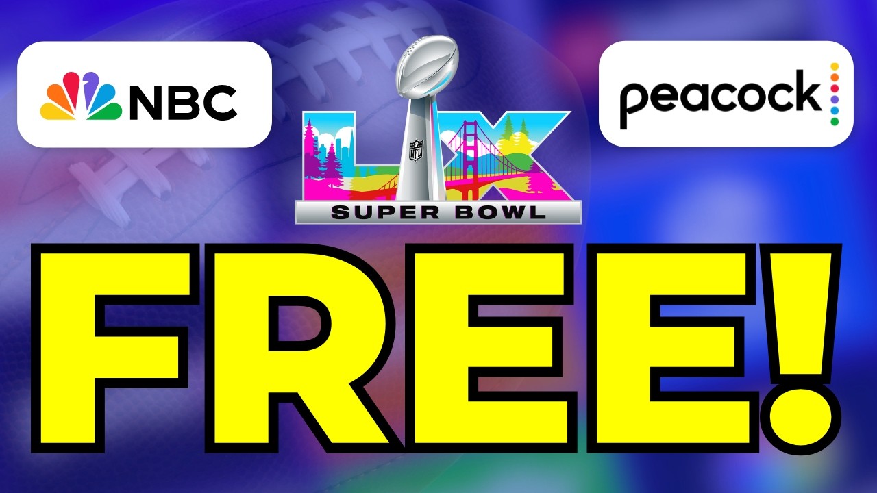 How to Watch Super Bowl 2026 for Free! (Seahawks vs. Patriots)