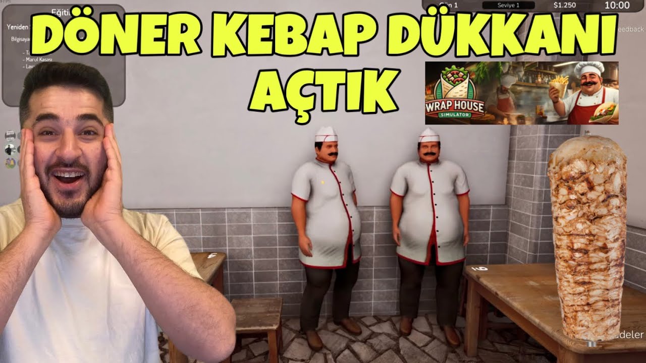 DÖNER-KEBAP DÜKKANI AÇTIK, İLK GÜNDEN YİNE BATTIK! -WRAP HOUSE SIMILATOR