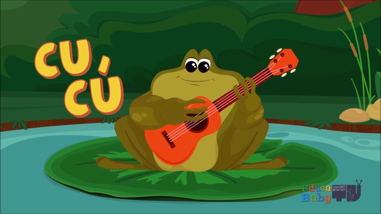 🐸 Cucu Cucu Cantaba la Rana 🐸 - Canciones Infantiles - Canciones Clasicas Para Niños