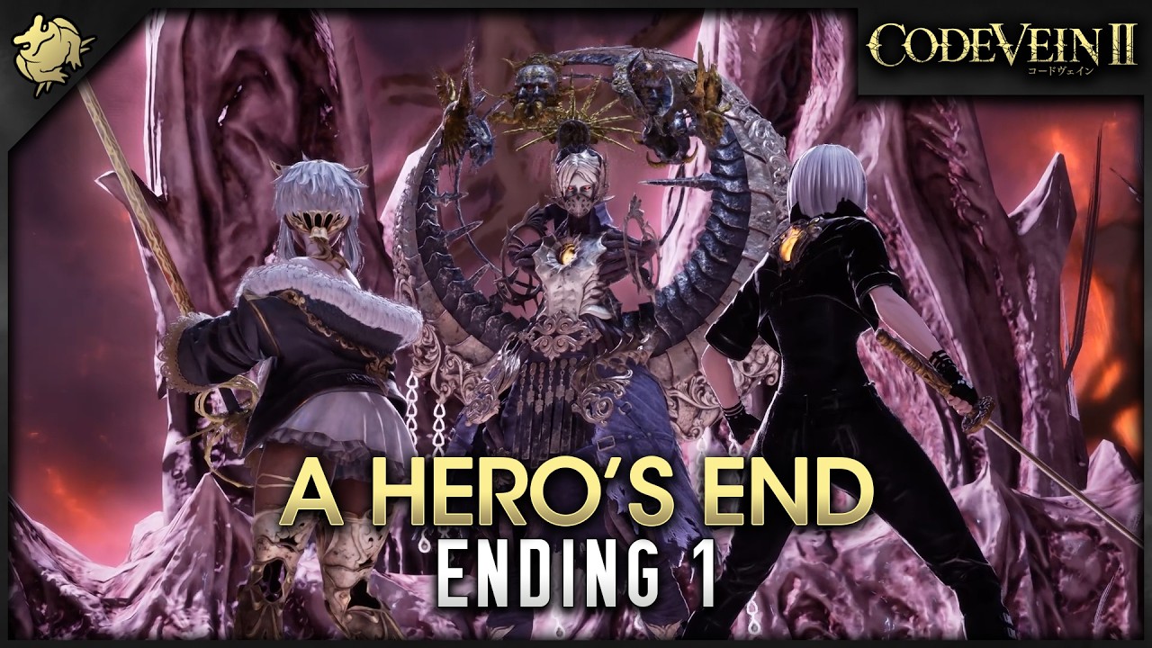 Code Vein II - A Hero's End (Ending 1)