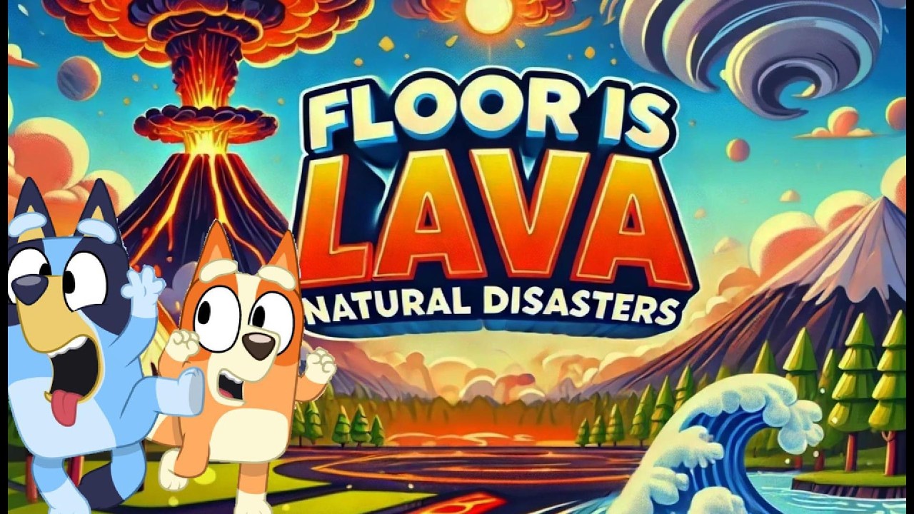 BLUEY Weather FLOOR IS LAVA + GAMES 🌋🌪️ BLUEY Brain Break