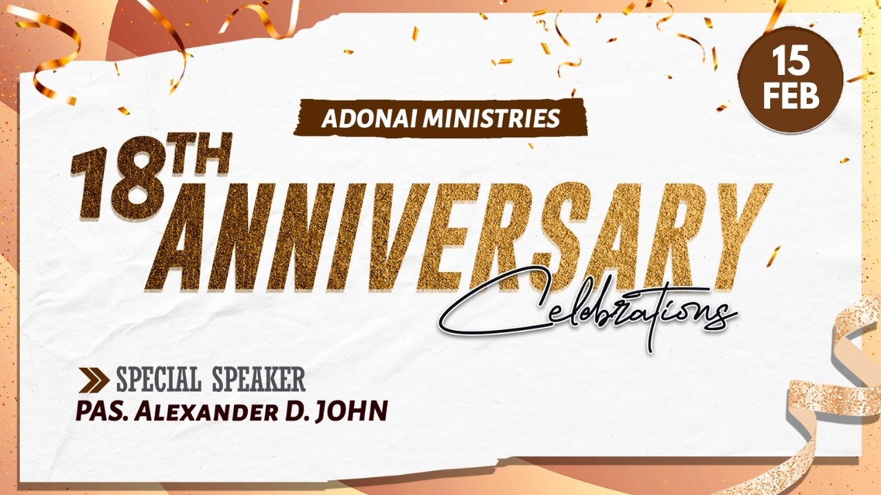 18th Annniversary Celebration | Adonai Ministries | 15 Feb 2026 Sunday Evening