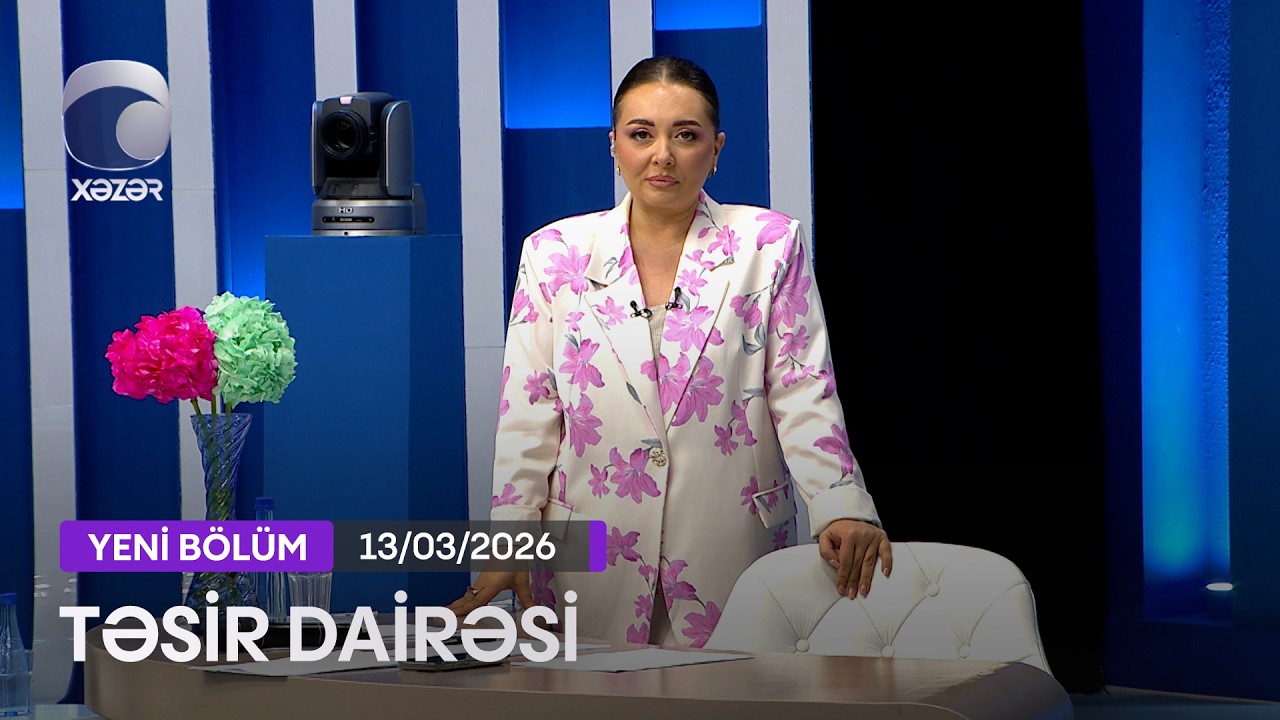 Təsir Dairəsi - 13.03.2026